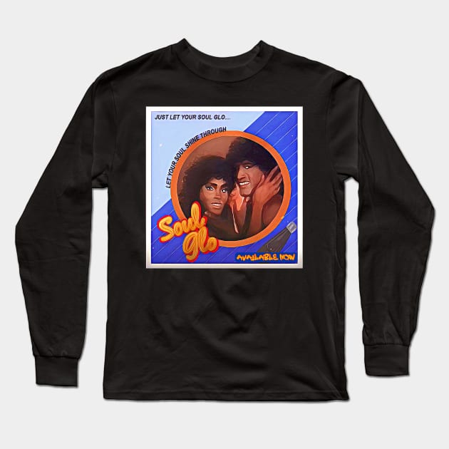 Soul Glo Long Sleeve T-Shirt by M.I.M.P.